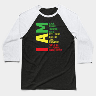 I Am Black, Woman, Beautiful Baseball T-Shirt