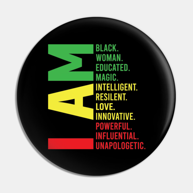 I Am Black, Woman, Beautiful Pin by UrbanLifeApparel