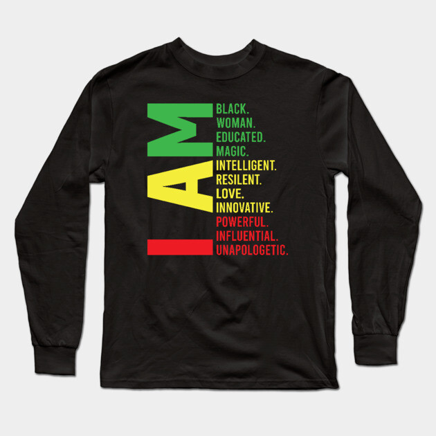 I Am Black, Woman, Beautiful Long Sleeve T-Shirt by UrbanLifeApparel