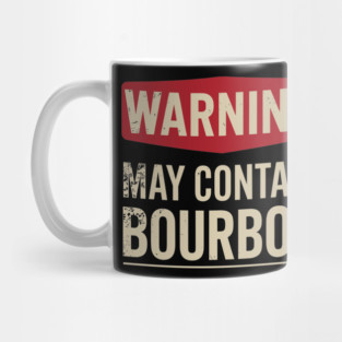 Warning May Contain Bourbon Party Vibes Mug