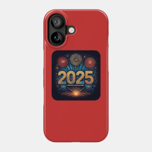 Happy New Year Filled With Joy Phone Case