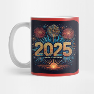 Happy New Year Filled With Joy Mug