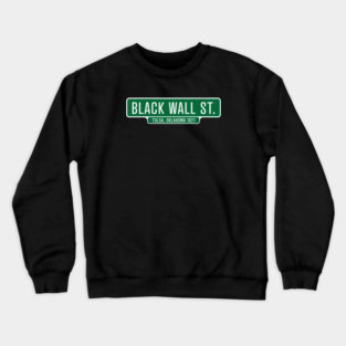 Black Wall Street 1921 Crewneck Sweatshirt