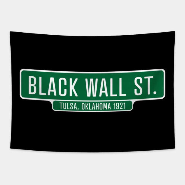 Black Wall Street 1921 Tapestry by UrbanLifeApparel
