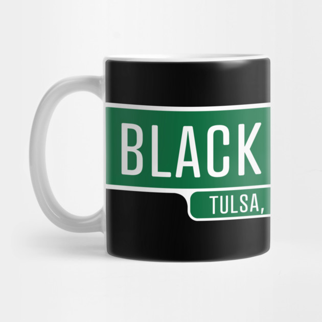 Black Wall Street 1921 by UrbanLifeApparel