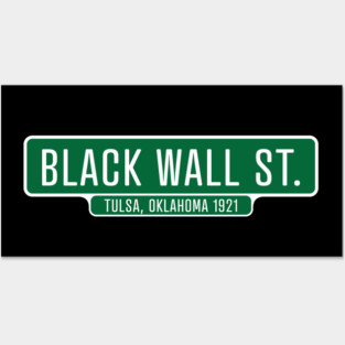 Black Wall Street 1921 Posters and Art