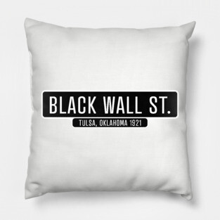 Black Wall Street 1921 Pillow