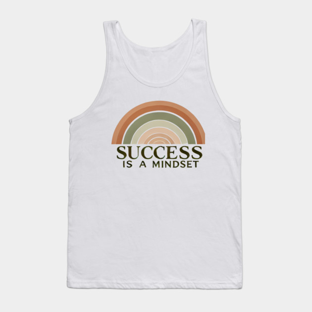 Success is a Mindset, Motivational Quote Tank Top by logiamerch