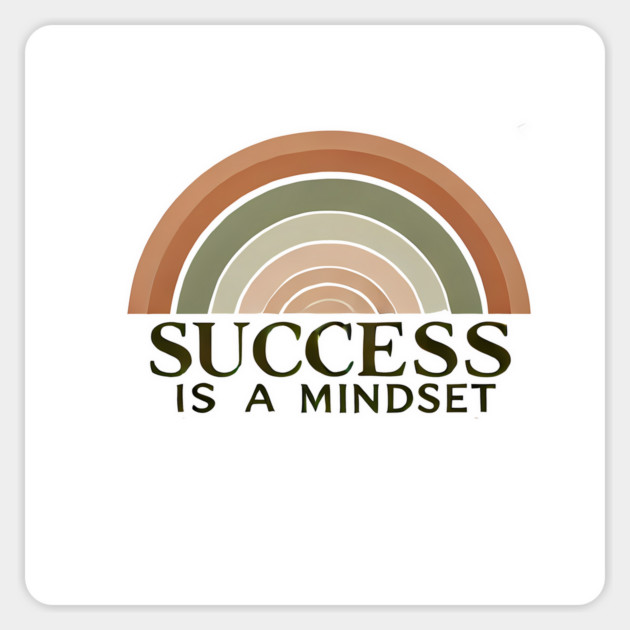 Success is a Mindset, Motivational Quote Magnet by logiamerch