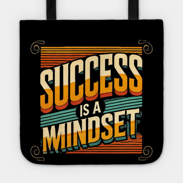Success is a Mindset, Motivational Quote Tote by logiamerch