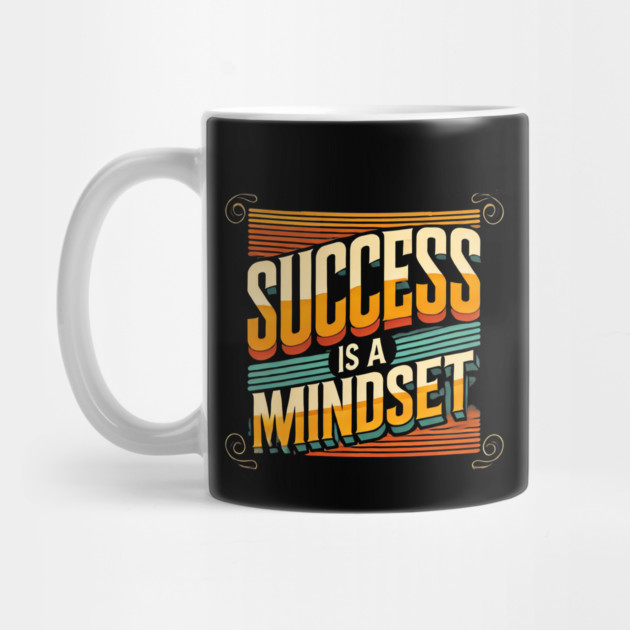 Success is a Mindset, Motivational Quote by logiamerch