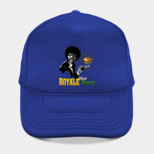 Royale With Trees (with text) Hat