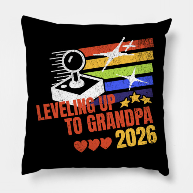 New Grandpa Leveling Up to Grandpa 2026 Video Gamer Grandpa Pillow by Yesteeyear