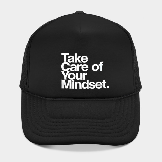 Take care of your Mindset, Motivational Quote by logiamerch