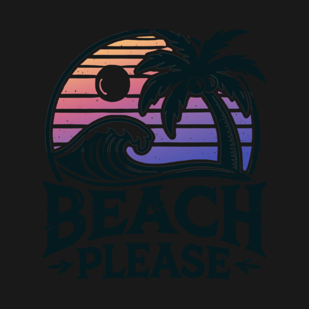 Beach Please by CreativeSage