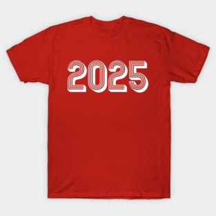 2025 T-Shirt