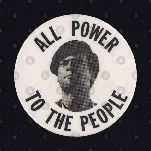 All Power To The Power Huey Newton retro Button by UrbanLifeApparel