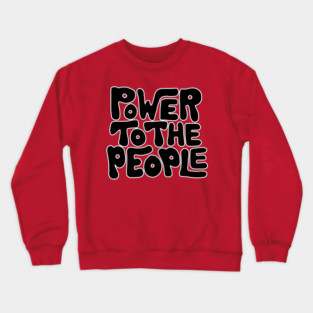 Power To The People - Retro Black Crewneck Sweatshirt