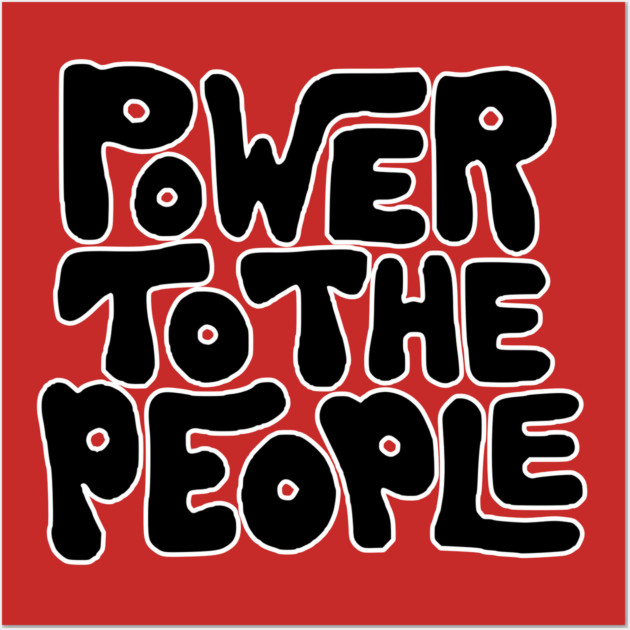 Power To The People - Retro Black Wall Art by UrbanLifeApparel