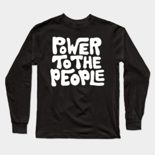 Power To The People - Retro Plain White Long Sleeve T-Shirt