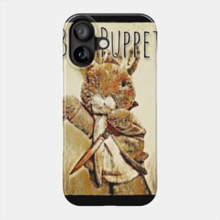 Bad Puppet Phone Case
