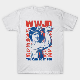 WHAT WOULD JACKIE DO T-Shirt