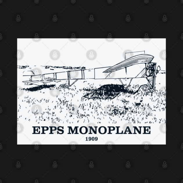Epps Monoplane 1909 Aircraft by Lakeric