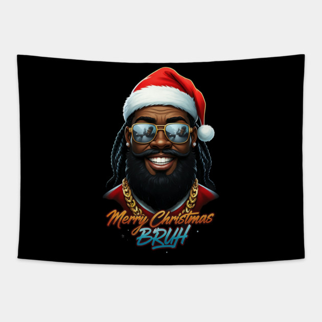 Merry Christmas Bruh - Black Santa Tapestry by UrbanLifeApparel