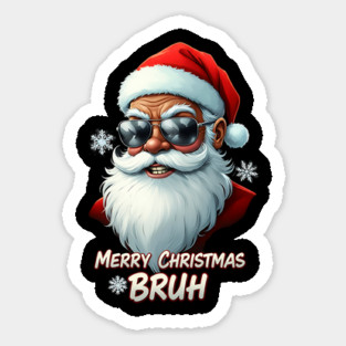 Merry Christmas Bruh - Cool Black Santa Magnet