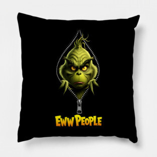 Grinch- Ew People Pillow