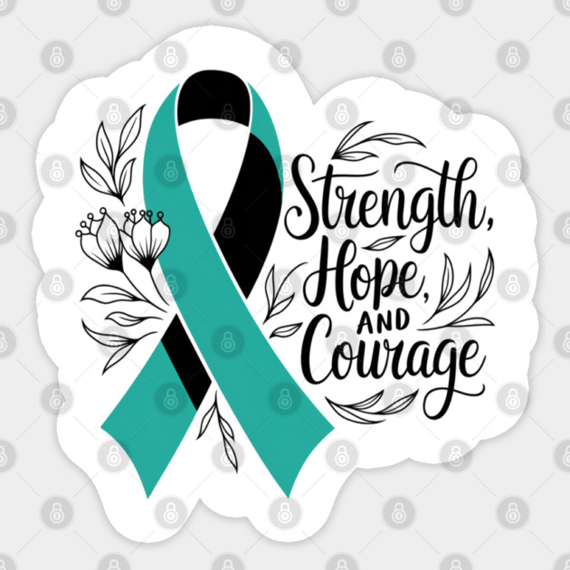 Ovarian Cancer Awareness, Support Fighters, Warriors, Survivors with Teal Ribbon Designs Sticker by Pixel Threads 