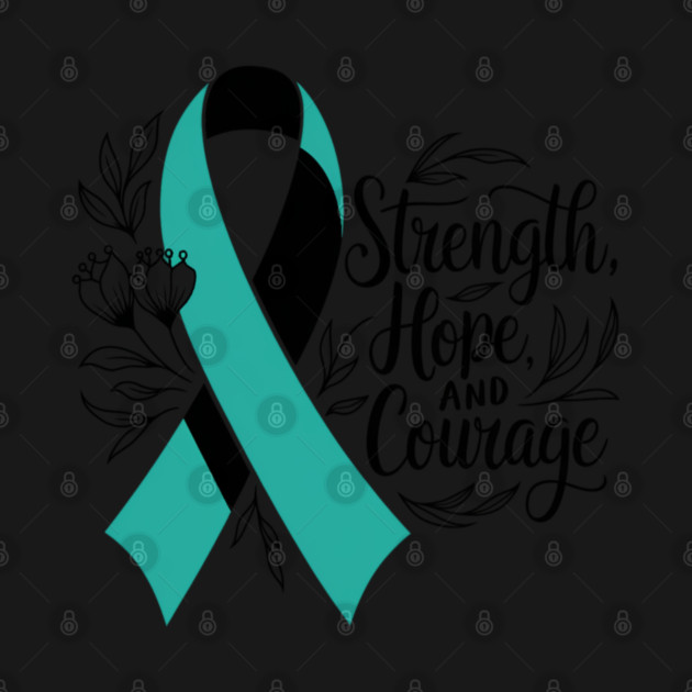 Ovarian Cancer Awareness, Support Fighters, Warriors, Survivors with Teal Ribbon Designs by Pixel Threads 