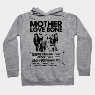 Mother Love Bone Hoodie