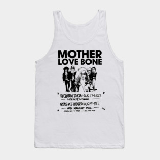 Mother Love Bone Tank Top