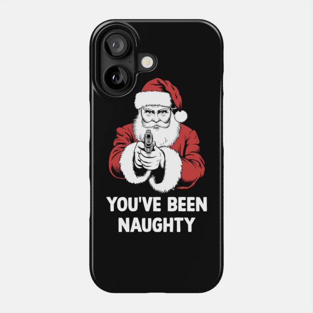 You've Been Naughty Phone Case by Cosmo Gazoo