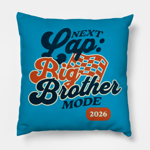 New Big Brother Next Lap Big Brother Mode 2026 Racing Car Fan Racer Pillow by Yesteeyear