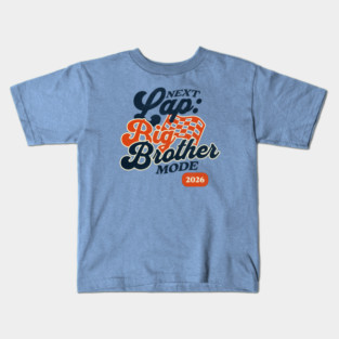 New Big Brother Next Lap Big Brother Mode 2026 Racing Car Fan Racer Kids T-Shirt