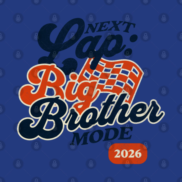 New Big Brother Next Lap Big Brother Mode 2026 Racing Car Fan Racer by Yesteeyear