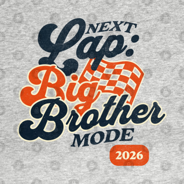 New Big Brother Next Lap Big Brother Mode 2026 Racing Car Fan Racer by Yesteeyear