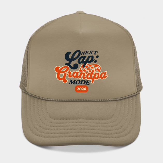 New Grandpa Next Lap Grandpa Mode 2026 Racing Car Grandpa Racer by Yesteeyear