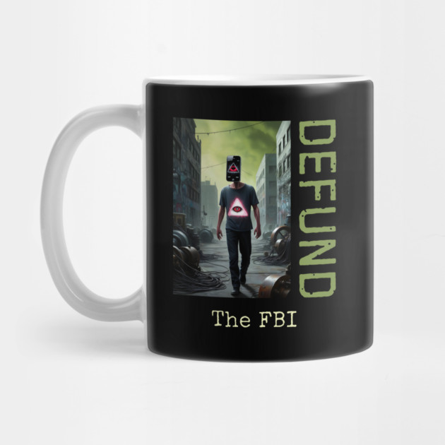 Defund the FBI Deep State by QuirkyQuest Creations