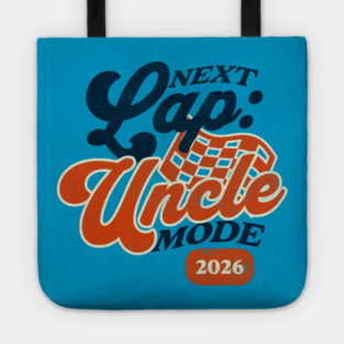 New Uncle Next Lap Uncle Mode 2026 Racing Car Uncle Racer Tote