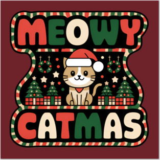MEOWY CATMAS Posters and Art