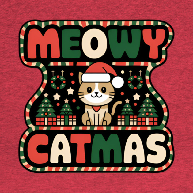 MEOWY CATMAS by Pete the Cat Guy