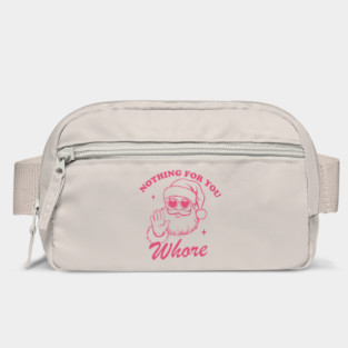 Nothing For You Whore Funny Santa Christmas Vintage Bag