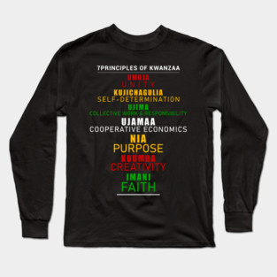 7 Principles of Kwanzaa Long Sleeve T-Shirt