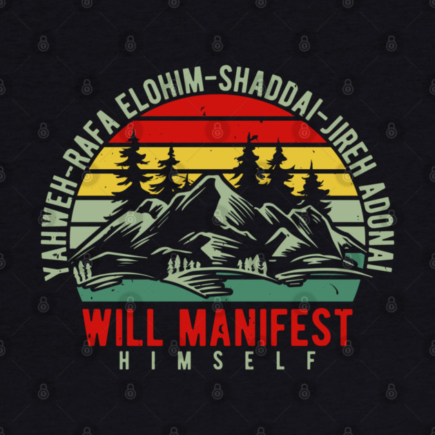 Yahweh - Will Manifest Himself by UrbanLifeApparel