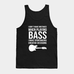 bass guitar funny quote Tank Top