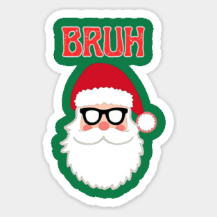 Merry Christmas Bruh Meme Funny Santa Claus Head Magnet