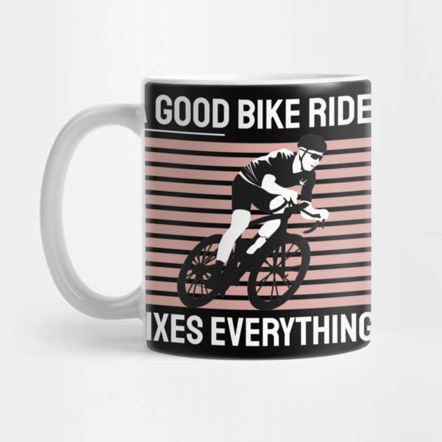A Good Bike Ride Fixes Everything T-Shirt - Inspiring Cycling Graphic Tee by Urbanprint